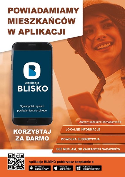 Plakat informujący o aplikacji BLISKO