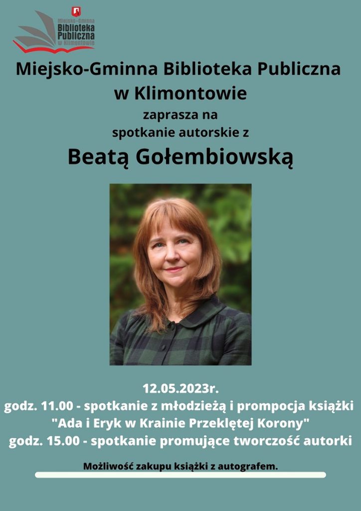 Plakat na spotkanie autorskie z Beatą Gołembiowską